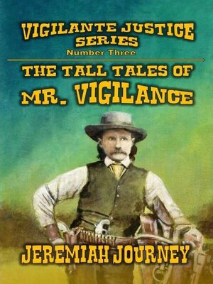 cover image of The Tall Tales of Mr. Vigilance